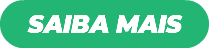 SAIBA MAIS